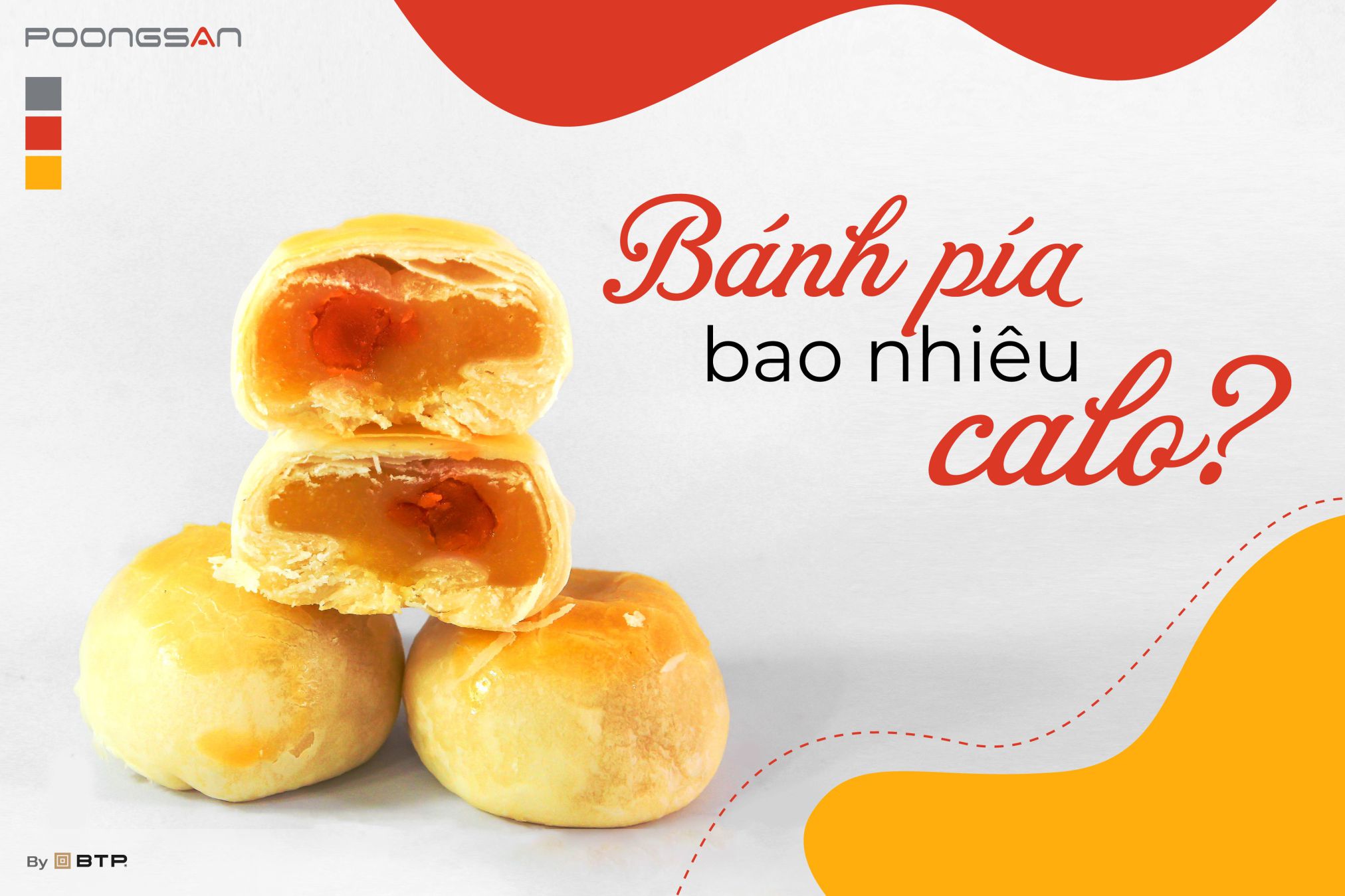 Bánh pía bao nhiêu calo? Có nên ăn bánh pía khi giảm cân?a Bánh pía bao nhiêu calo? Có nên ăn bánh pía khi giảm cân?a